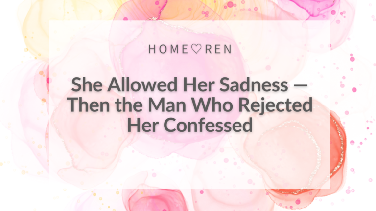 【079】Even After Being Rejected Once, One-Sided Love Fulfille