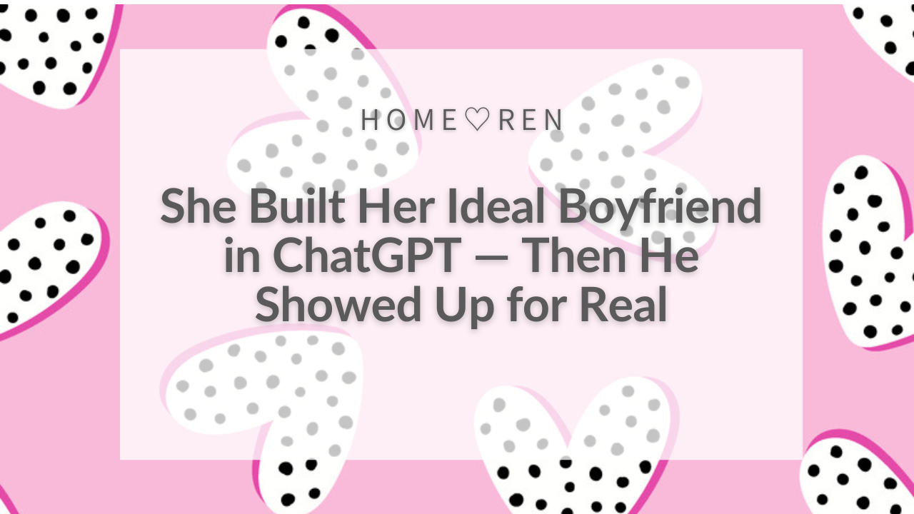 【090】I Set Up a “Doting Boyfriend” on ChatGPT, a
